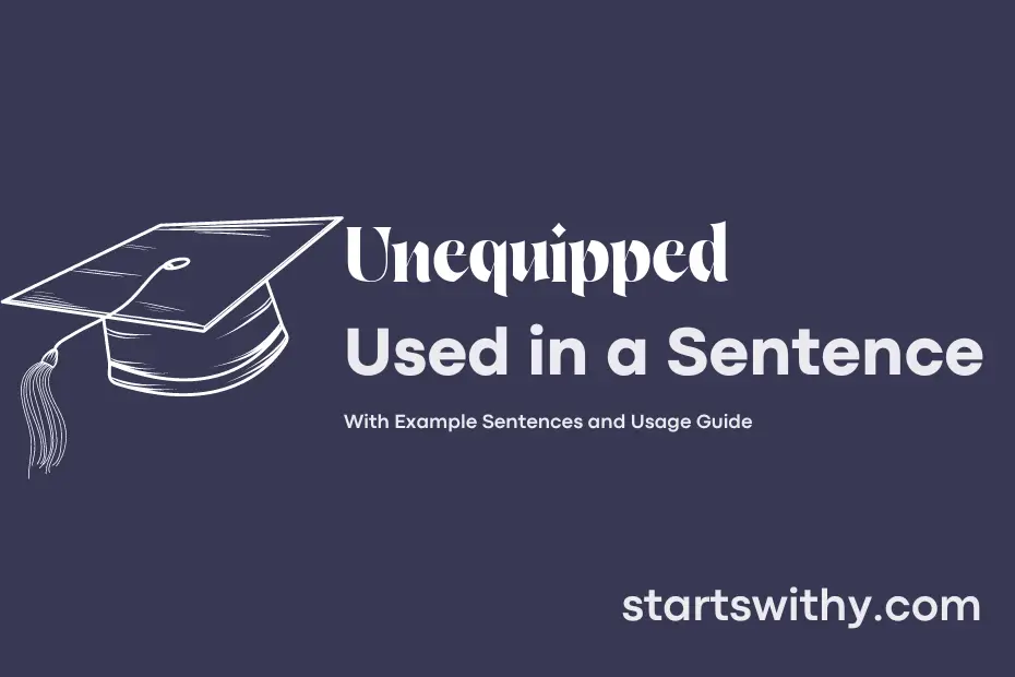 Sentence with Unequipped