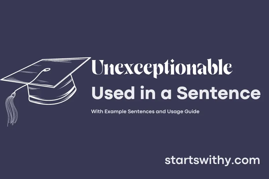 Sentence with Unexceptionable