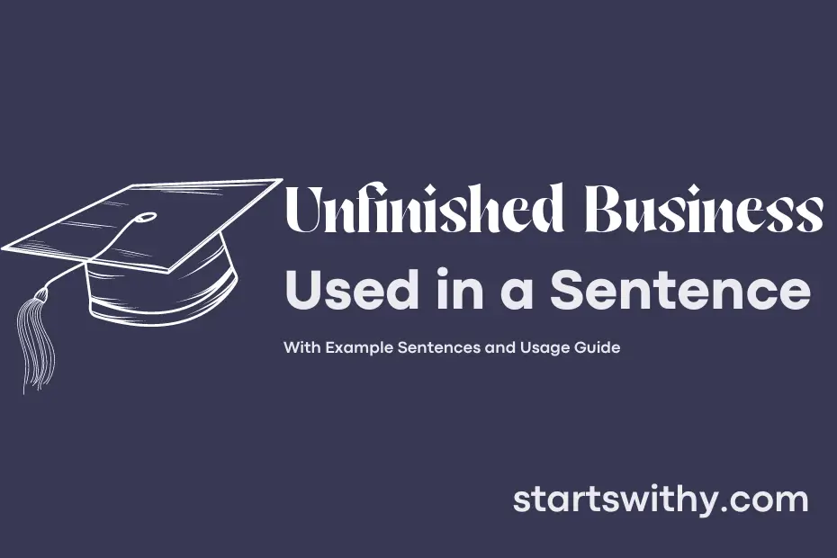 Sentence with Unfinished Business