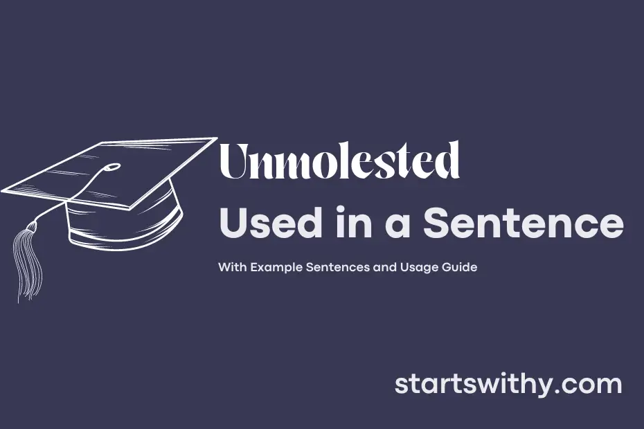 Sentence with Unmolested