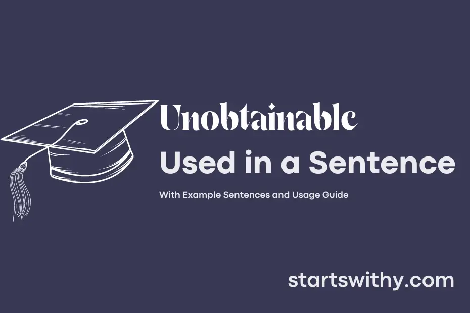 Sentence with Unobtainable