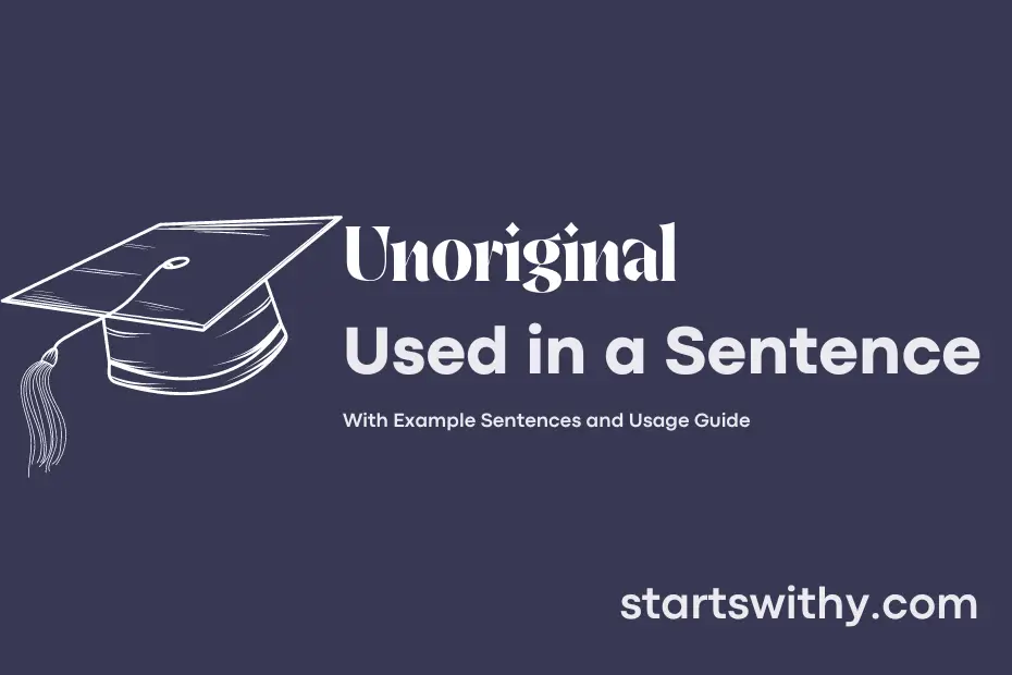 Sentence with Unoriginal