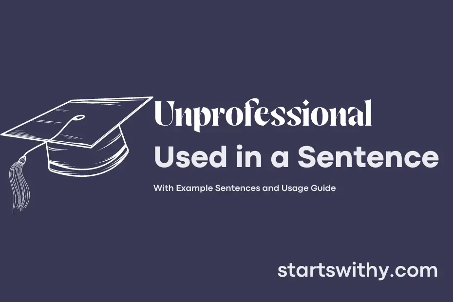 Sentence with Unprofessional