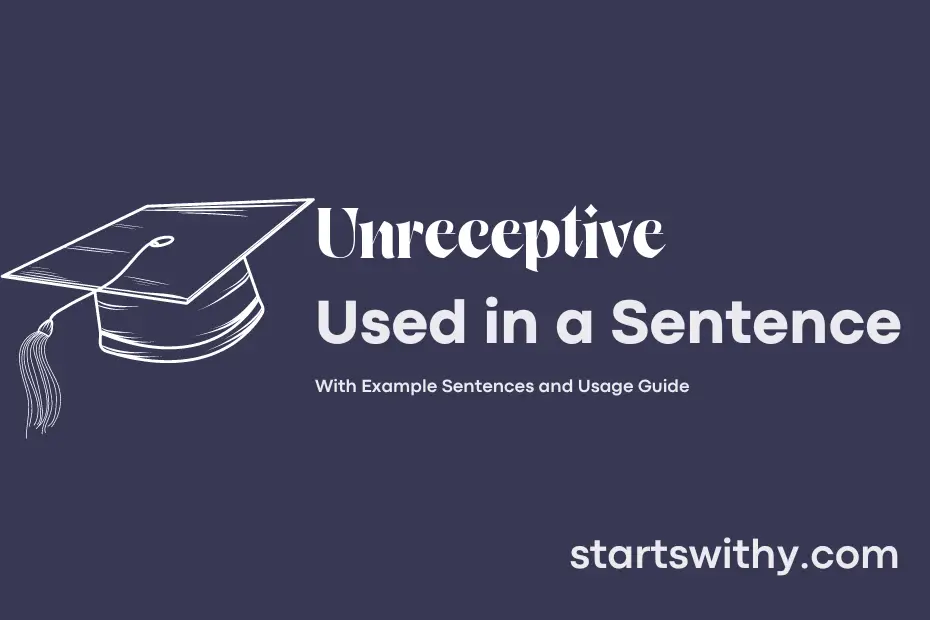 Sentence with Unreceptive
