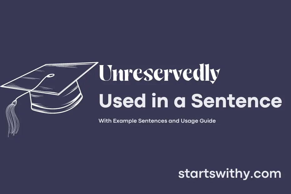 Sentence with Unreservedly