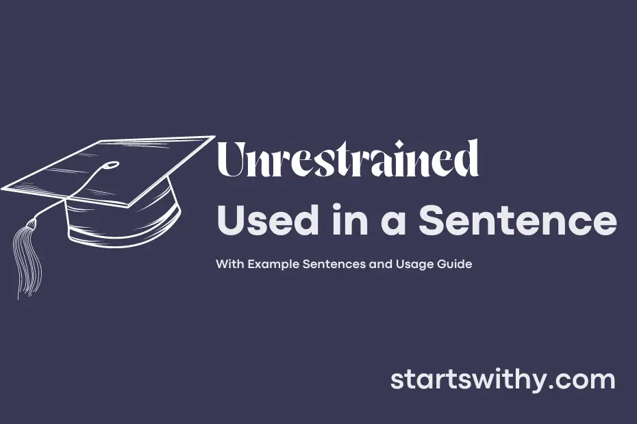 Sentence with Unrestrained