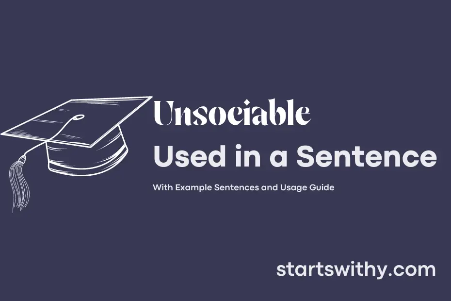 Sentence with Unsociable