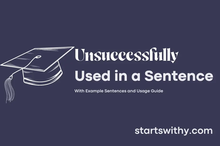 Sentence with Unsuccessfully