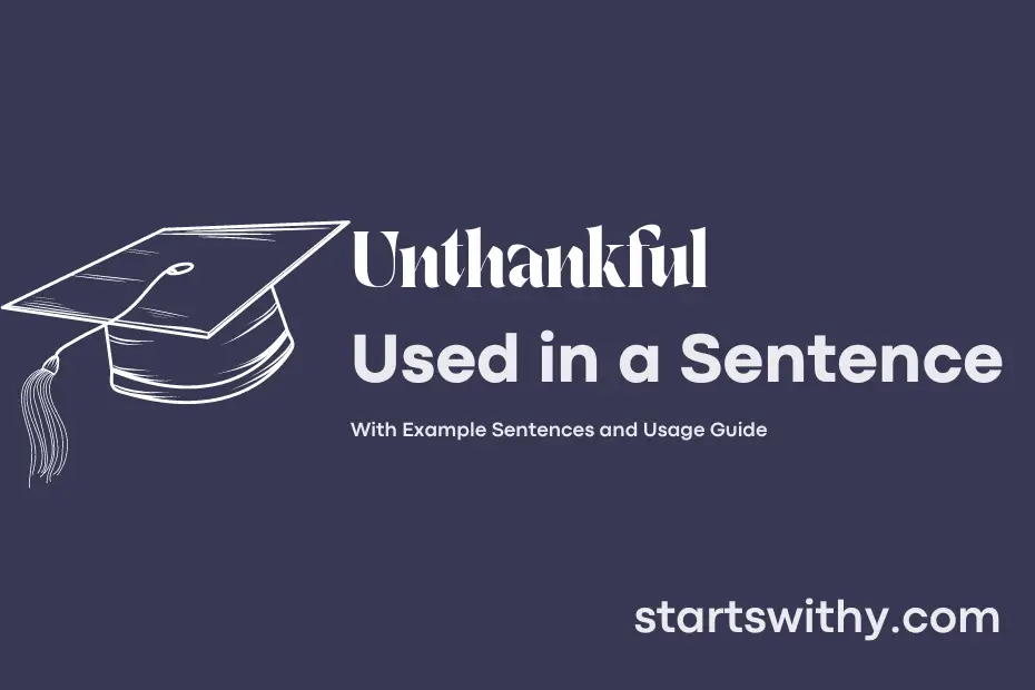 Sentence with Unthankful