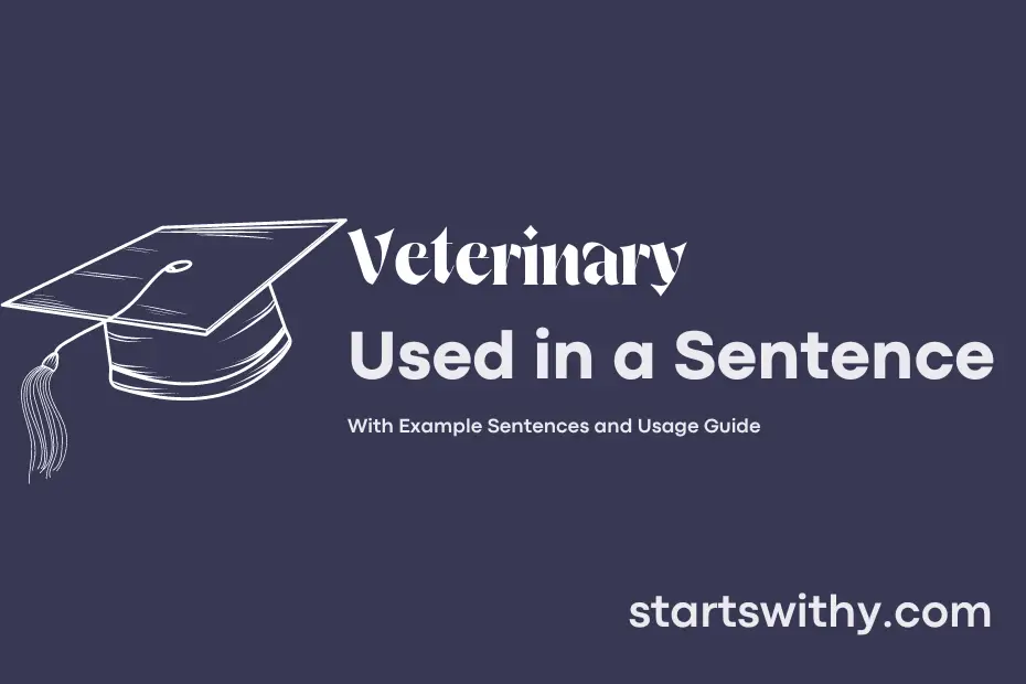 Sentence with Veterinary