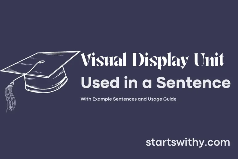 VISUAL DISPLAY UNIT in a Sentence Examples: 21 Ways to Use Visual ...