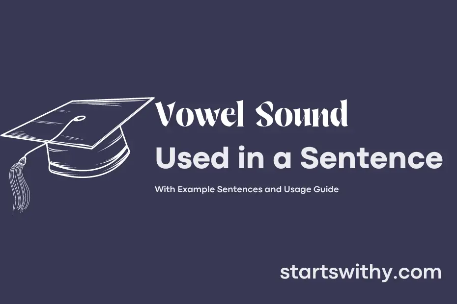 Sentence with Vowel Sound