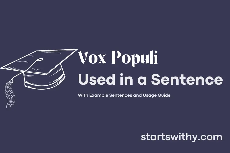 Sentence with Vox Populi