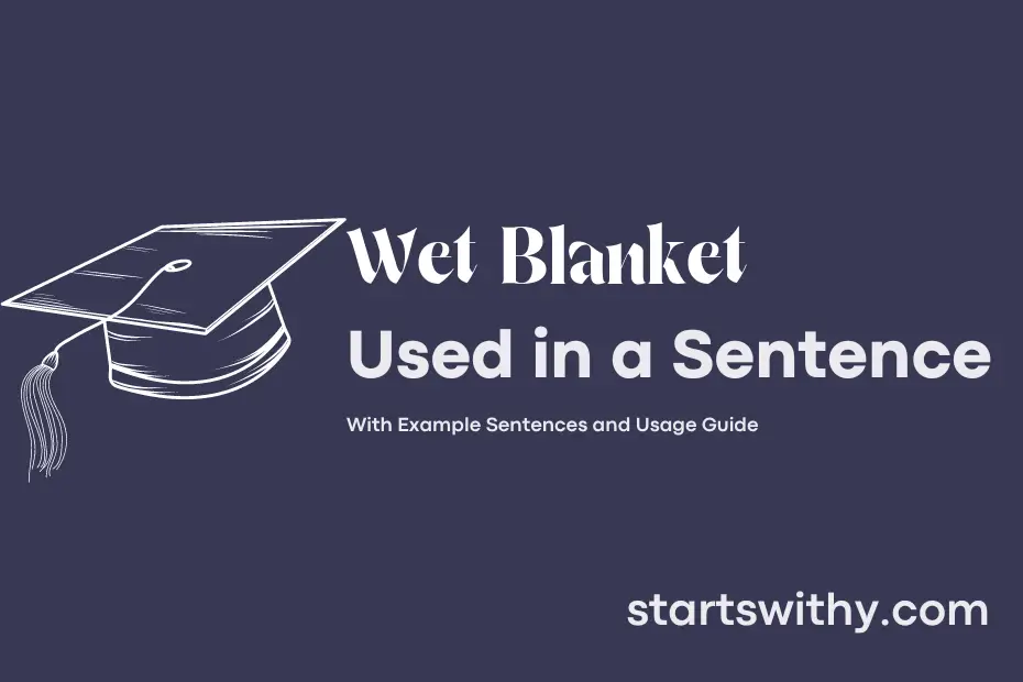 Sentence with Wet Blanket