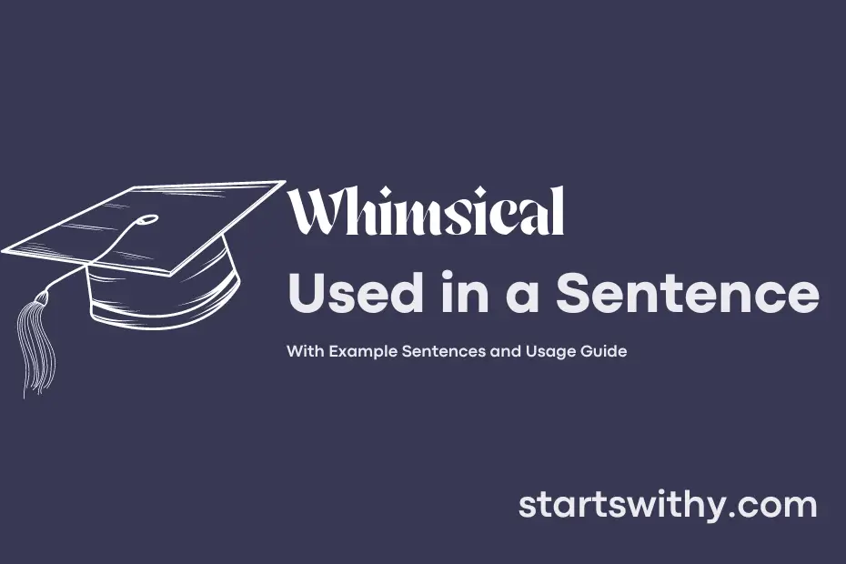 Sentence with Whimsical