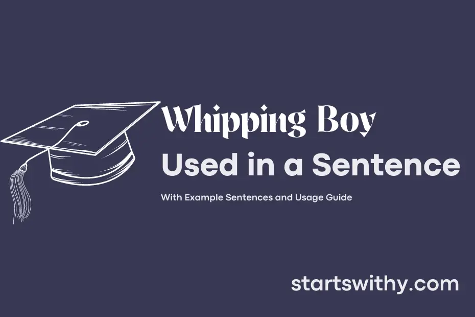Sentence with Whipping Boy
