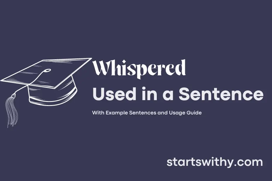 Sentence with Whispered