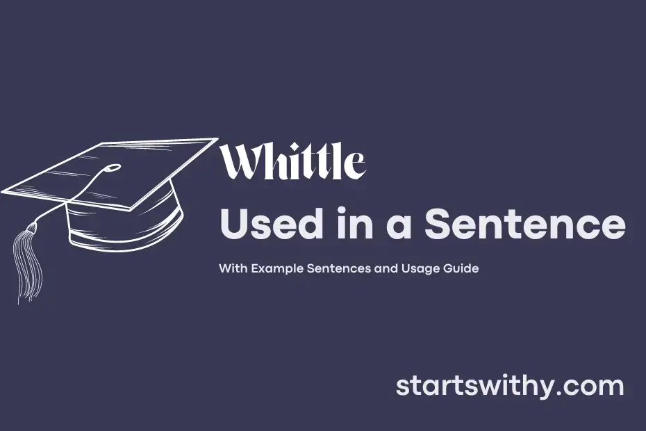 Sentence with Whittle