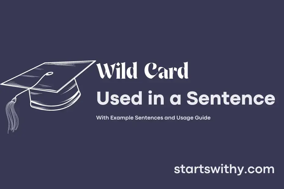Sentence with Wild Card