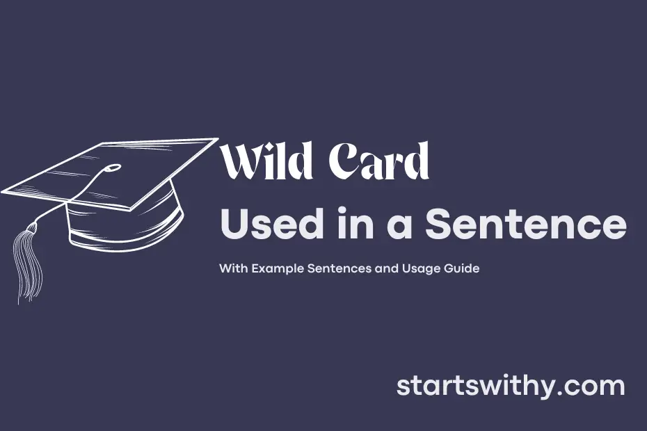 Sentence with Wild Card