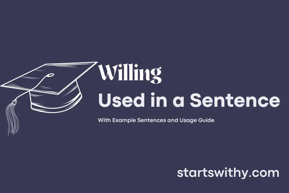 Sentence with Willing