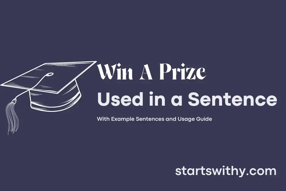 Sentence with Win A Prize