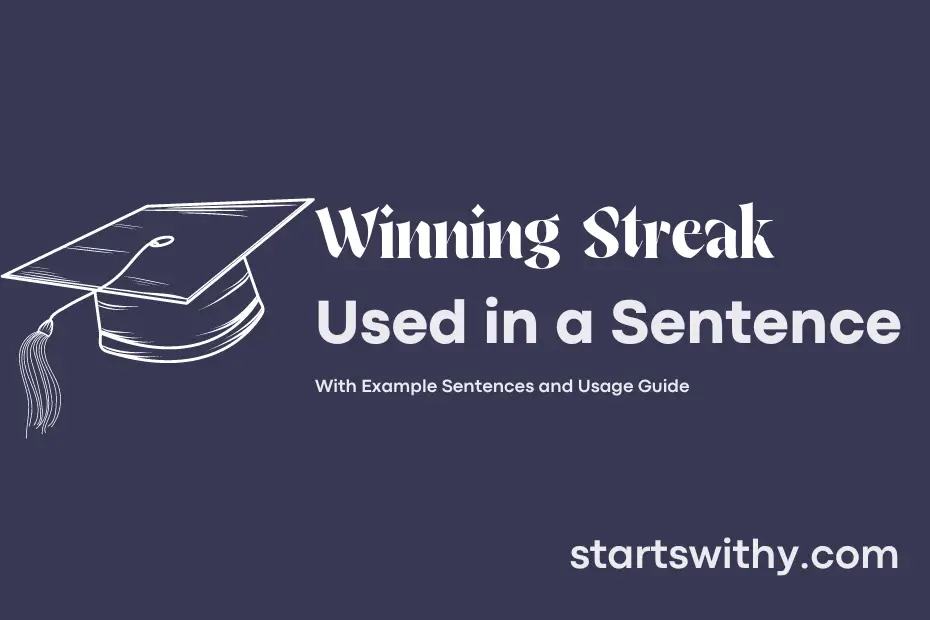Sentence with Winning Streak