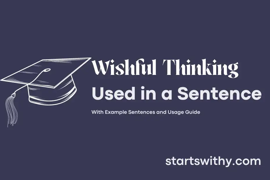 Sentence with Wishful Thinking
