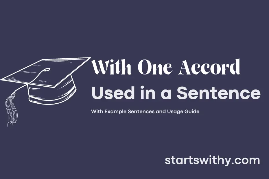 Sentence with With One Accord