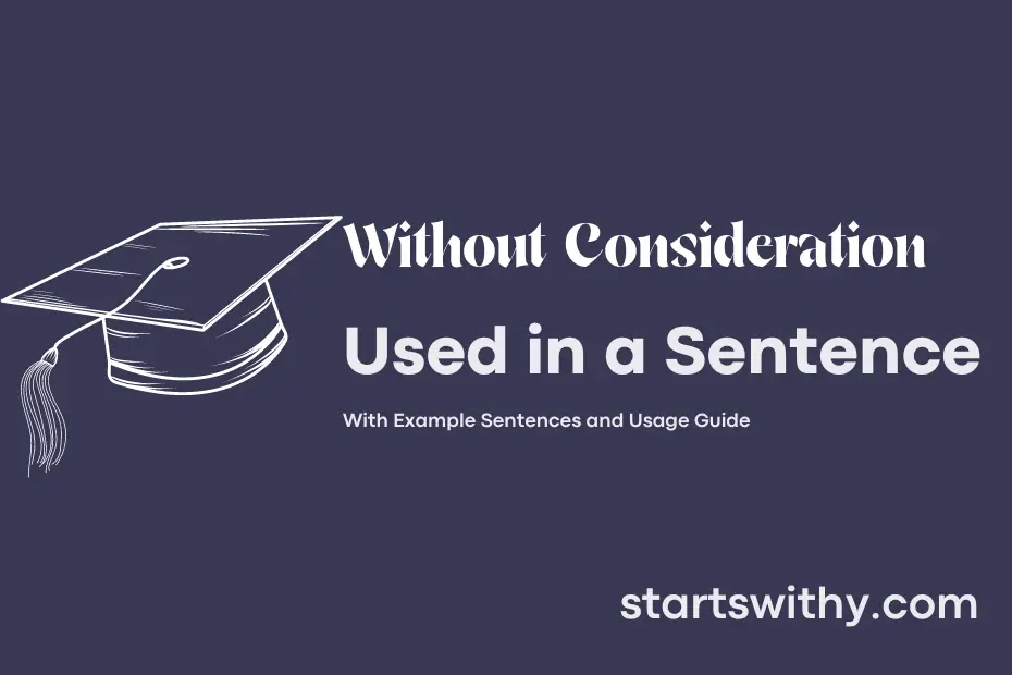 Sentence with Without Consideration