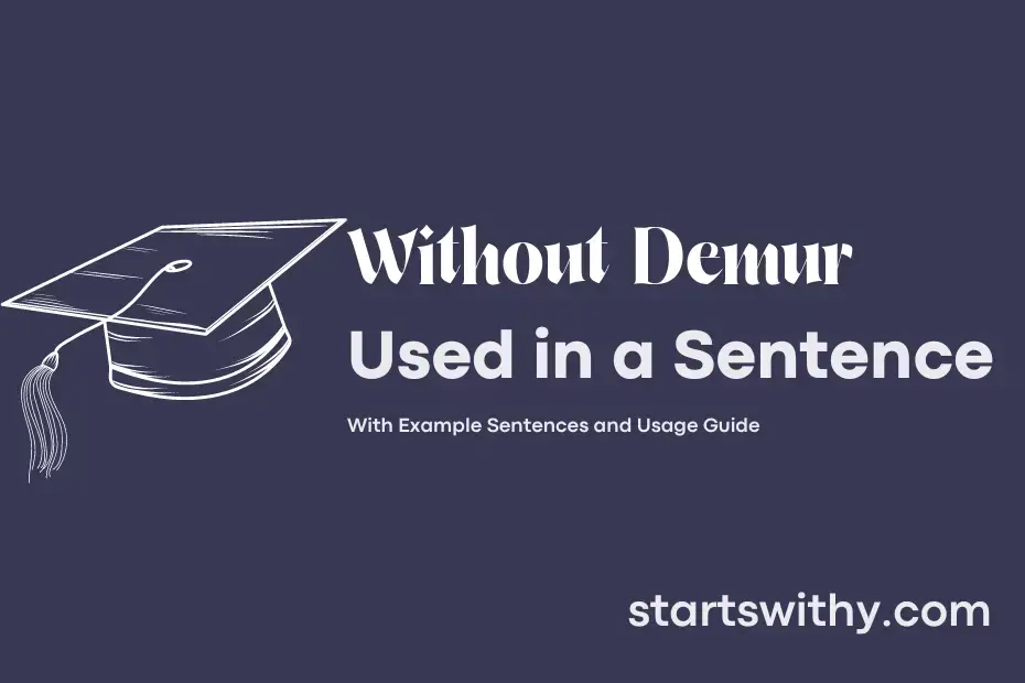 Sentence with Without Demur