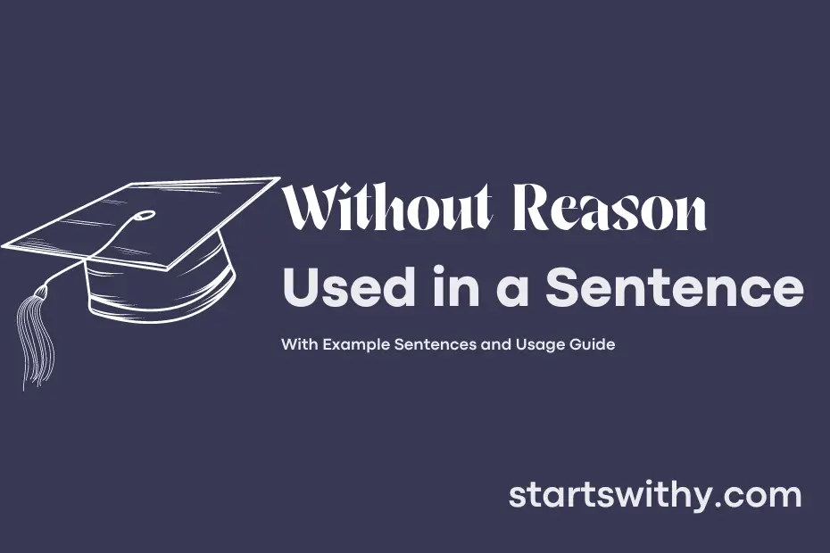 Sentence with Without Reason