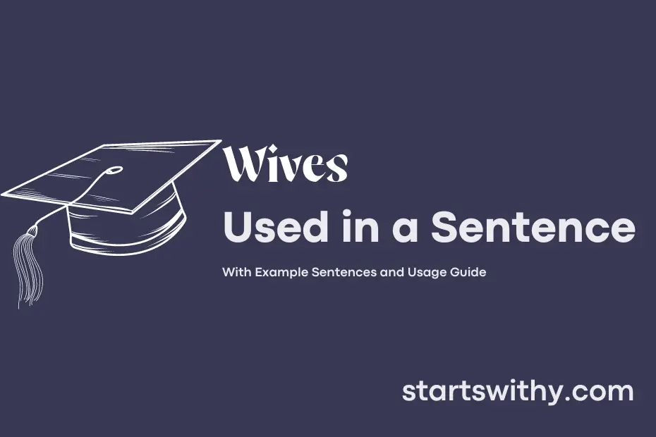 Sentence with Wives