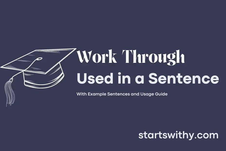 Sentence with Work Through