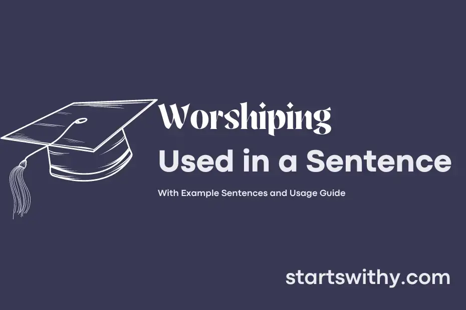 Sentence with Worshiping