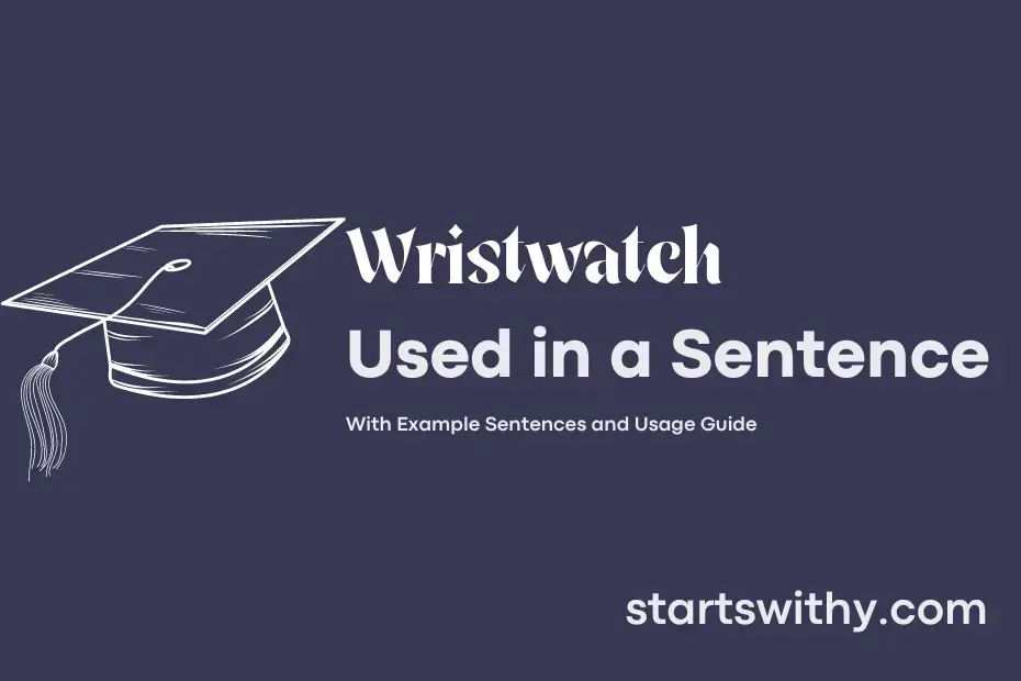 Sentence with Wristwatch