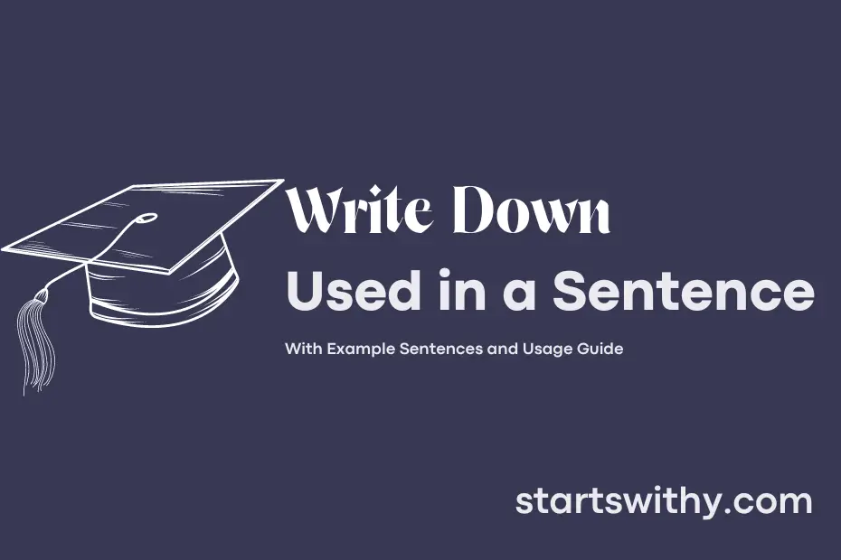 Sentence with Write Down