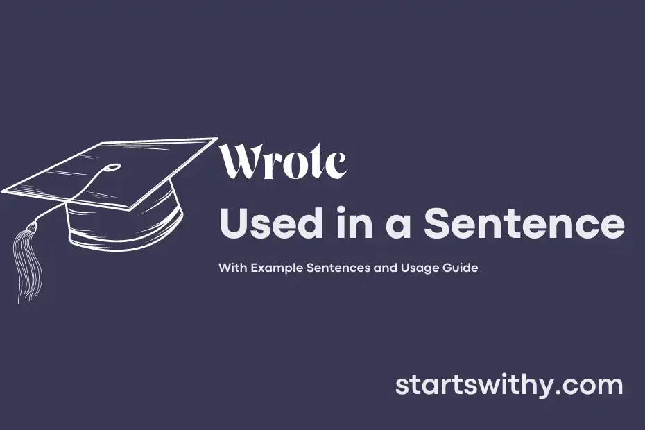 Sentence with Wrote