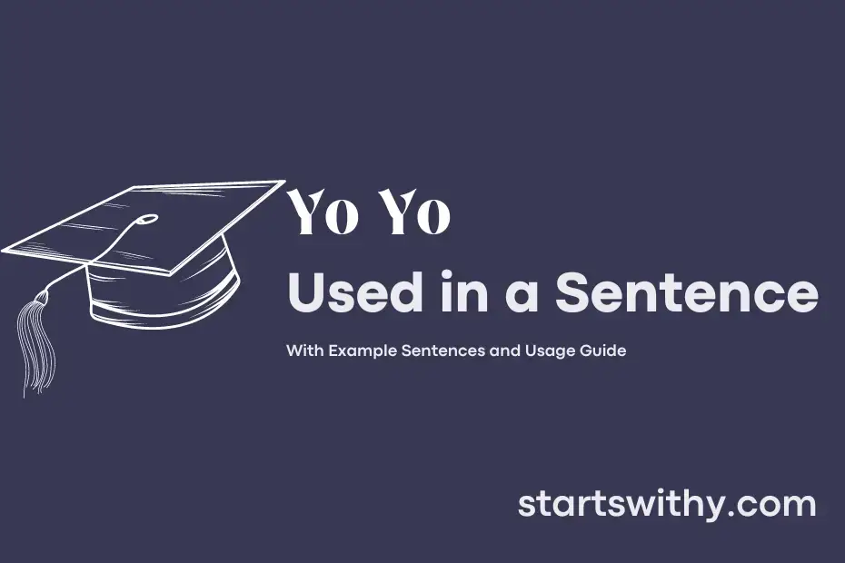 Sentence with Yo Yo