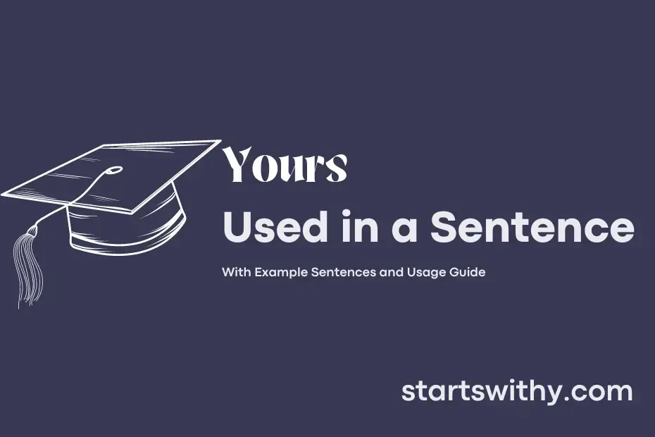 Sentence with Yours