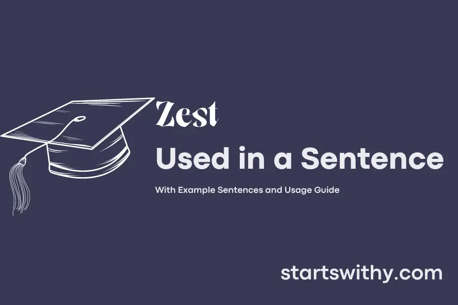 Sentence with Zest