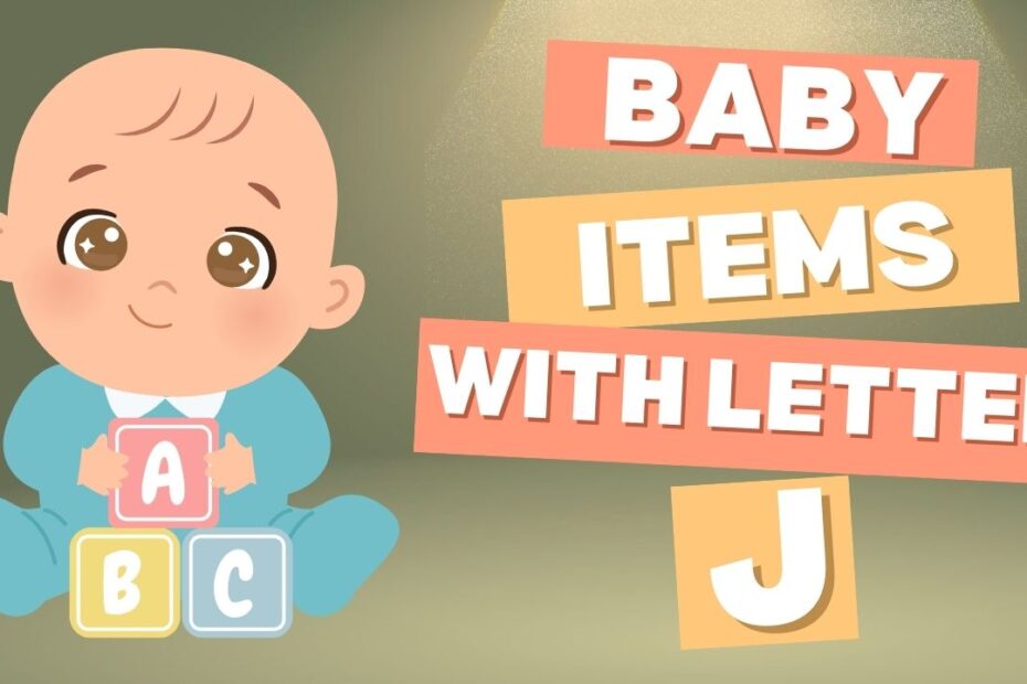 baby items with j